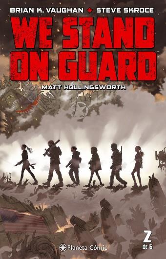 WE STAND ON GUARD 2 | 9788416816309 | BRIAN K VAUGHAN