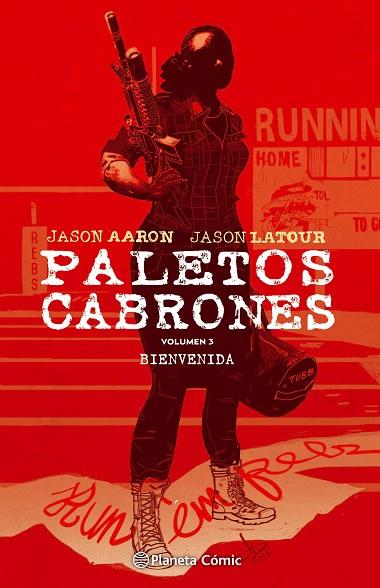 PALETOS CABRONES 03 | 9788416889723 | JASON AARON & JASON LATOUR