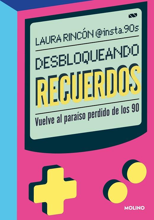 Desbloqueando recuerdos | 9788427242296 | Laura Rincon @insta90s