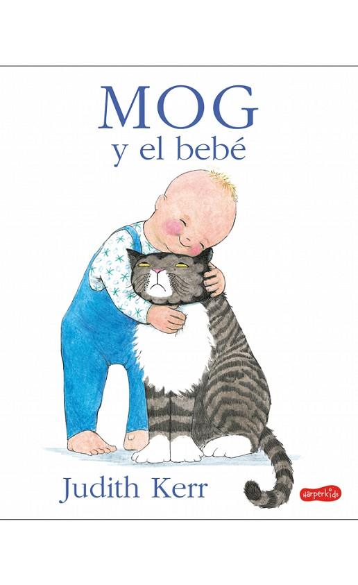 MOG Y EL BEBE | 9788417222451 | JUDITH KERR