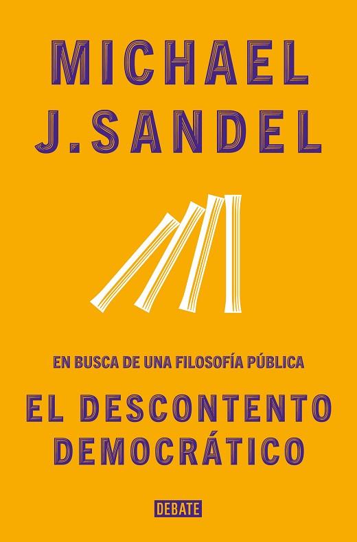 El descontento de la democracia | 9788418056086 | MICHAEL J. SANDEL