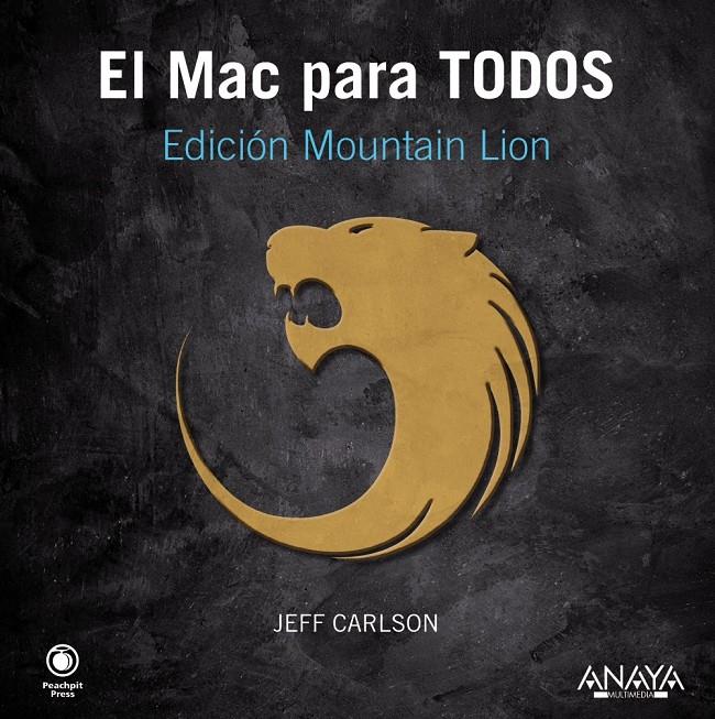 EL MAC PARA TODOS EDICION MOUNTAIN LION | 9788441533035 | CARLSON, JEFF