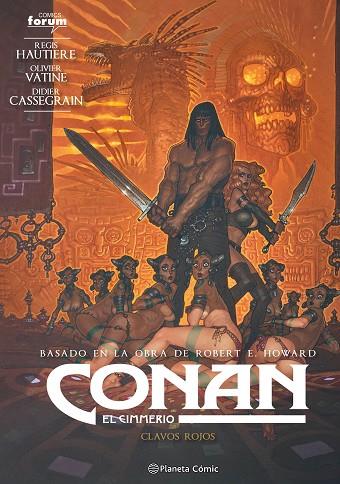 Conan El cimmerio 07 | 9788411405096 | Regis Autiere & Olivier Vatine & Robert E. Howard