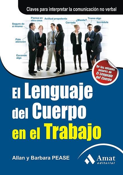 EL LENGUAJE DEL CUERPO EN EL TRABAJO | 9788497353830 | PEASE, ALLAN & PEASE, BARBARA