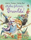 MOLTES FELICITATS BRUNILDA | 9788498012576 | THOMAS, VALERIE/PAUL, KORKY