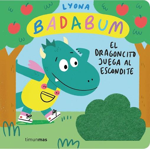 BADABUM El dragoncito juega al escondite | 9788408277149 | Lyona