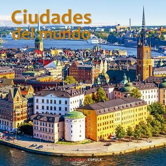 CIUDADES DEL MUNDO CALENDARIO 2019 | 9788448024741 | VVAA