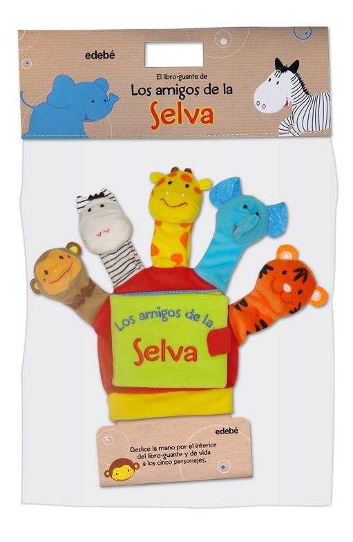 LOS AMIGOS DE LA SELVA | 9788468303802 | VARIOS AUTORES