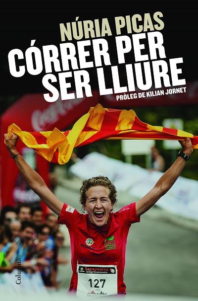 CORRER PER SER LLIURE | 9788466419888 | PICAS I ALBETS, NURIA