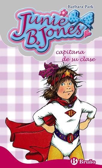 JUNIE B. JONES CAPITANA DE SU CLASE | 9788421698464 | PARK, BARBARA