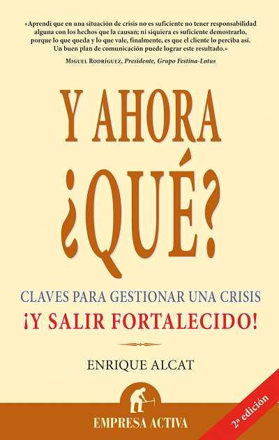 Y AHORA ¿QUE? | 9788495787682 | ALCAT, ENRIQUE