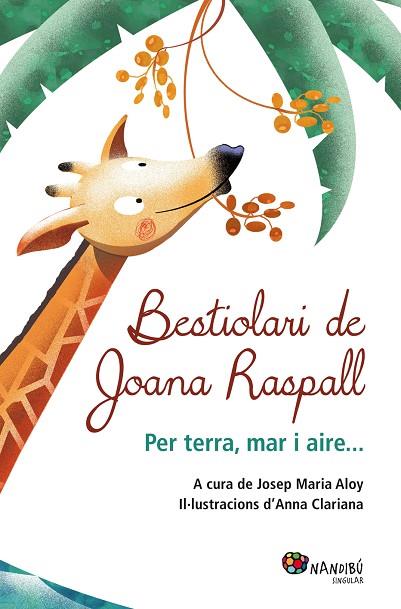 BESTIOLARI DE JOANA RASPALL | 9788499755199 | ALOY/CLARIANA