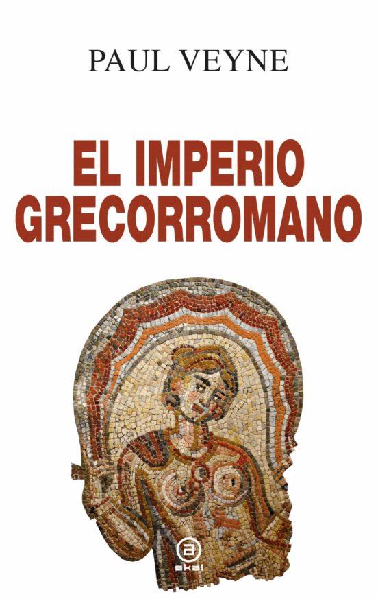 EL IMPERIO GRECORROMANO | 9788446051701 | PAUL VEYNE