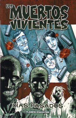 LOS MUERTOS VIVIENTES 01 | 9788467414172 | MOORE, TONY & KIRKMAN, ROBERT