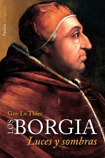 LOS BORGIA | 9788449327391 | GUY LE THIEC