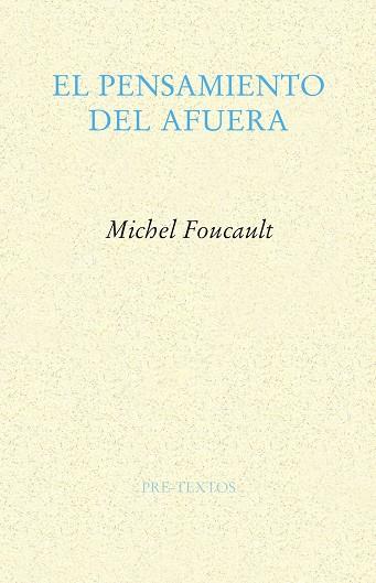 EL PENSAMIENTO DEL AFUERA | 9788485081912 | FOUCAULT, MICHEL