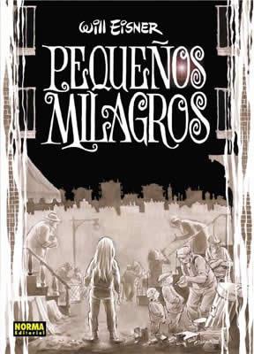 PEQUEÑOS MILAGROS | 9788484314141 | WILL EISNER