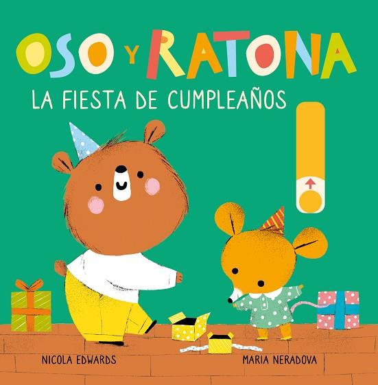 OSO Y RATONA LA FIESTA DE CUMPLE | 9788448857240 | NICOLA EDWARDS & MARIA NERADOVA