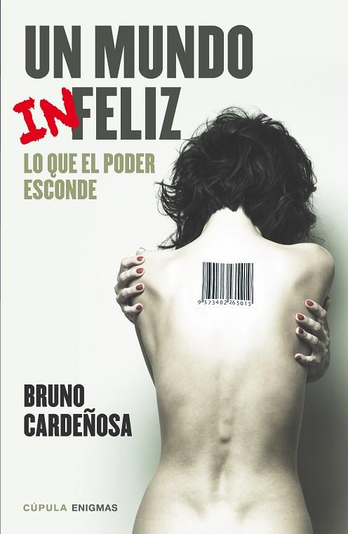 MUNDO INFELIZ, UN | 9788448020835 | CARDEÑOSA, BRUNO