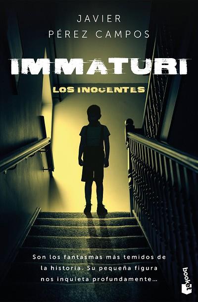 Immaturi | 9788408293637 | Javier Perez Campos