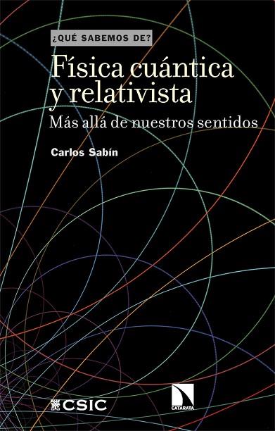 Física cuántica y relativista | 9788413525532 | CARLOS SABIN