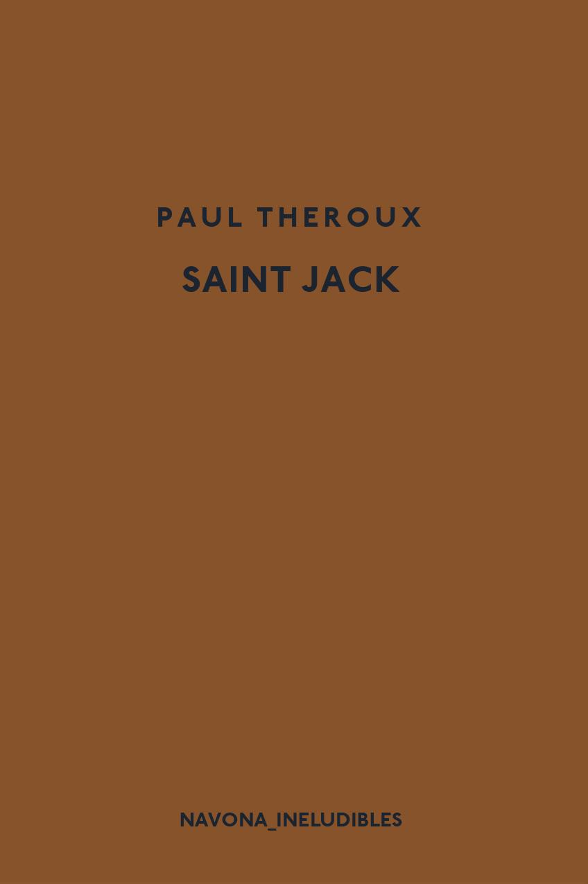 Saint Jack | 9788417181666 | Paul Theroux