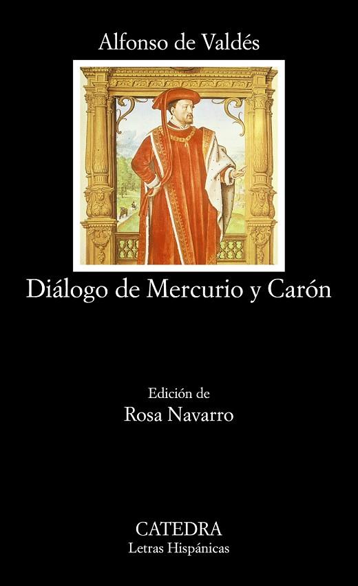 DIALOGO DE MERCURIO Y CARON (LH) | 9788437617107 | VALDES, ALFONSO DE