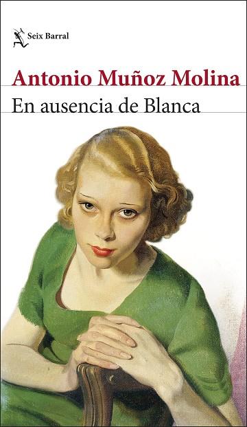 EN AUSENCIA DE BLANCA | 9788432244018 | ANTONIO MUÑOZ MOLINA