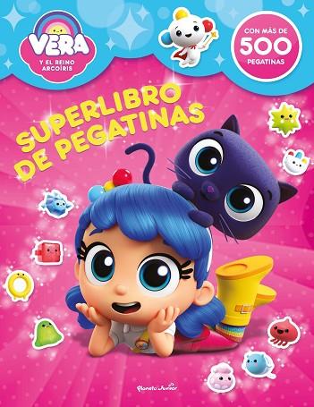 Vera y el Reino Arcoiris Superlibro de pegatinas | 9788408280484 | Vera y el Reino Arcoiris