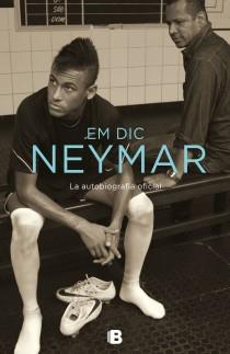 EM DIC NEYMAR | 9788466654463 | BETING, MAURO & MORE, IVAN