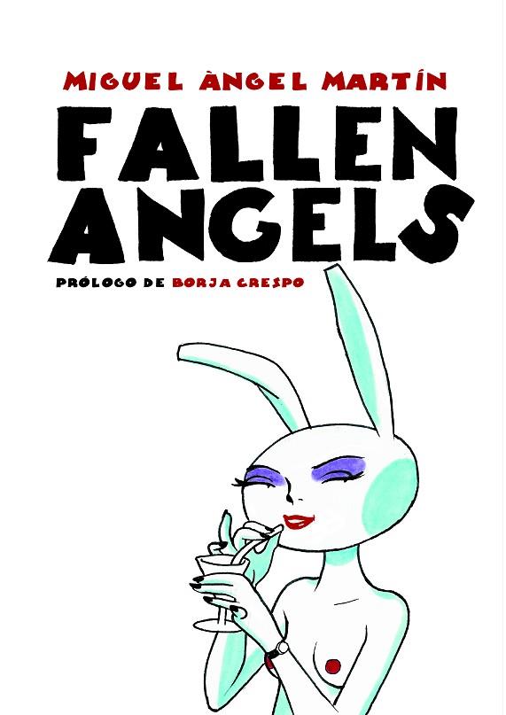 Fallen Angels | 9788417989361 | MIGUEL ANGEL MARTIN