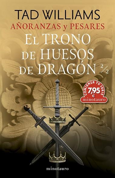 CTS Añoranzas y pesares 01 El trono de huesos de dragon 02 | 9788445014608 | Tad Williams