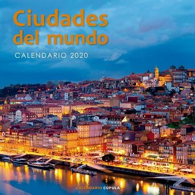 CALENDARIO CIUDADES DEL MUNDO 2020 | 9788448026226 | VVAA