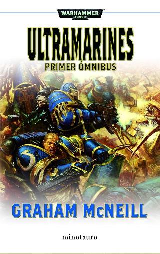 ULTRAMARINES PRIMER OMNIBUS | 9788445003428 | MCNEILL, GRAHAM