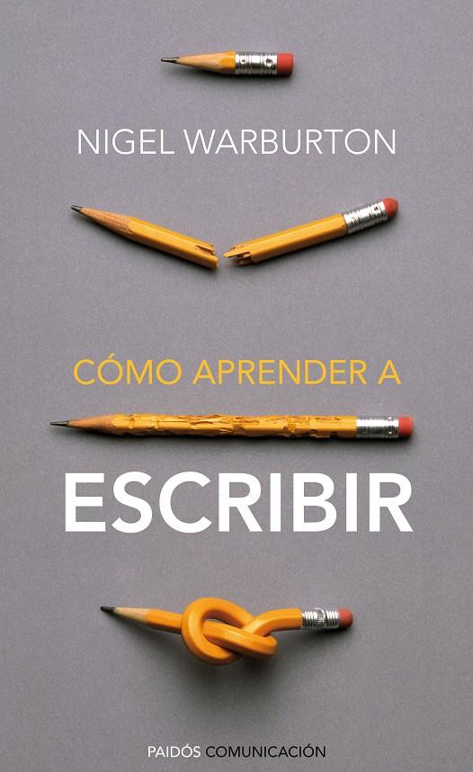 COMO APRENDER A ESCRIBIR | 9788449326806 | WARBURTON, NIGEL