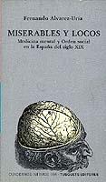 MISERABLES Y LOCOS | 9788472236066 | ALVAREZ-URIA, FERNANDO