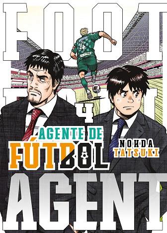 Agente de fútbol 04 | 9788419266101 | NOHDA TATSUKI