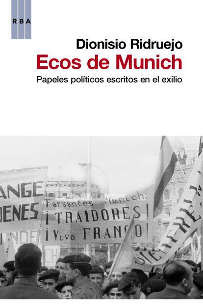 ECOS DE MUNICH | 9788490063293 | RIDRUEJO, DIONISIO