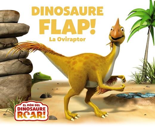 DINOSAURE FLAP! LA OVIRAPTOR | 9788413490519 | PETER CURTIS