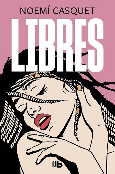 LIBRES NOVELA EROTICA 03 | 9788413142791 | NOEMI CASQUET