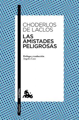 LAS AMISTADES PELIGROSAS | 9788408164692 | CHODERLOS DE LACLOS