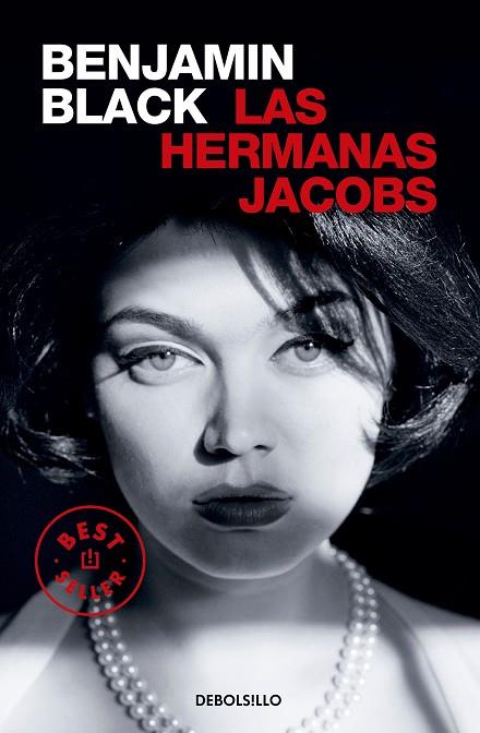 LAS HERMANAS JACOBS | 9788466374477 | BENJAMIN BLACK