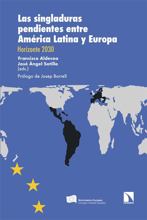 Las singladuras pendientes entre America Latina y Europa | 9788410671768 | FRANCISCO ALDECOA ED & ANGEL SOTILLO