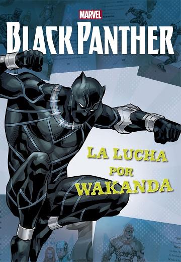 BLACK PANTHER LA LUCHA POR WAKANDA | 9788416914111 | MARVEL