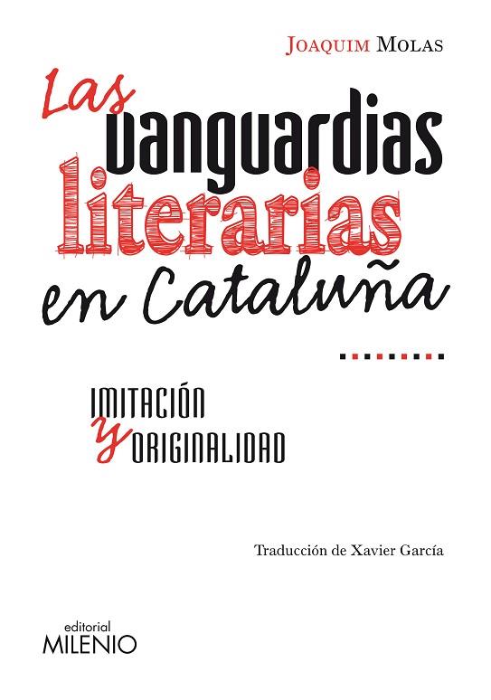 VANGUARDIAS LITERARIAS EN CATALUNYA | 9788497433846 | MOLAS, JOAQUIM