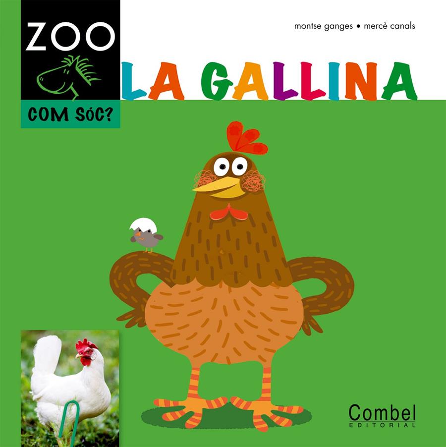 LA GALLINA | 9788498256352 | GANGES, MONTSE & CANALS, MERCE