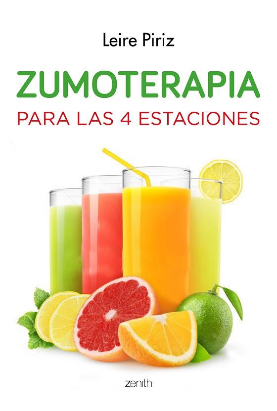 ZUMOTERAPIA PARA LAS 4 ESTACIONES | 9788408139683 | PIRIZ, LEIRE