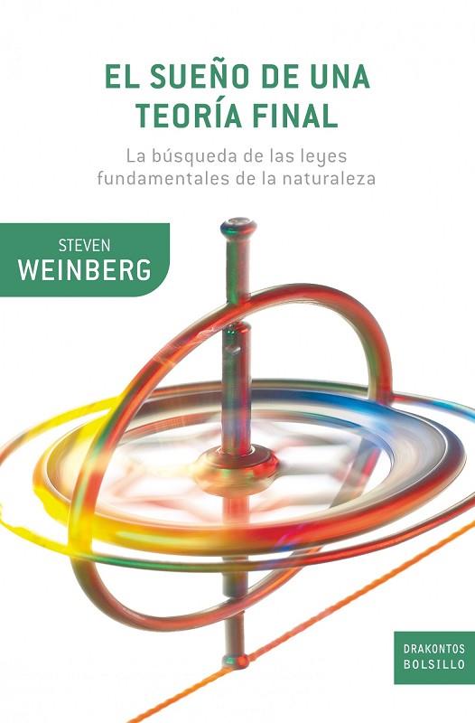 EL SUEÑO DE UNA TEORIA FINAL | 9788498921113 | WEINBERG, STEVEN