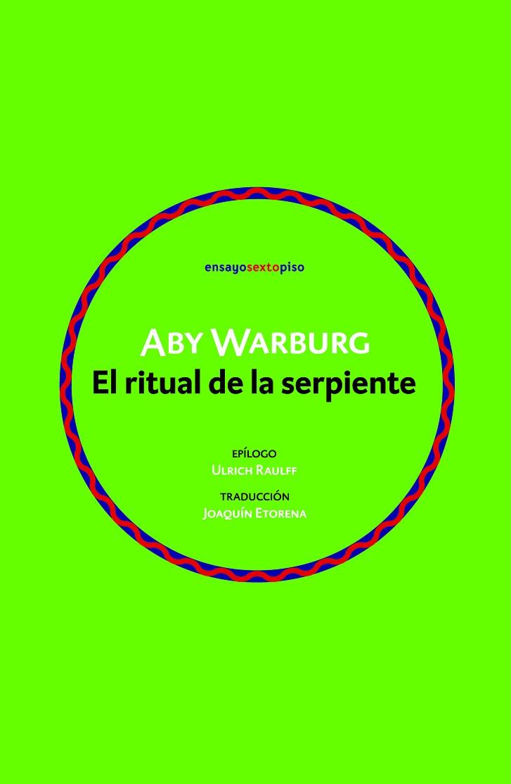 EL RITUAL DE LA SERPIENTE | 9788418342776 | ABY WARBURG