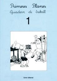 PRIMERES PLANES 1 LLIGADA | 9788476023433 | PILARÍN BAYÉS/MONTSERRAT CANUDAS FEBRER/ADELINA PALACÍN/ASSUMPTA VERDAGUER